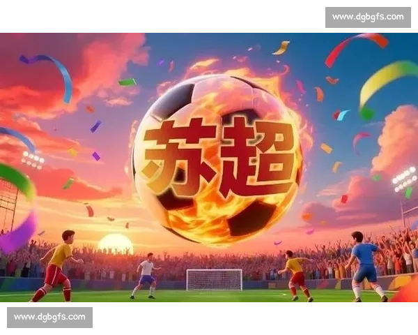 疯狂！苏超积分榜上演大洗牌，谁主沉浮